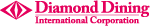 Diamond Dining International Corporation Diamond Dining International Corporation